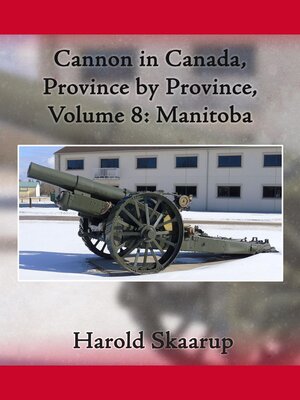cover image of Cannon in Canada, Province by Province, Volume 8